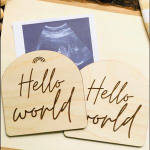 Hello World Announcement Sign